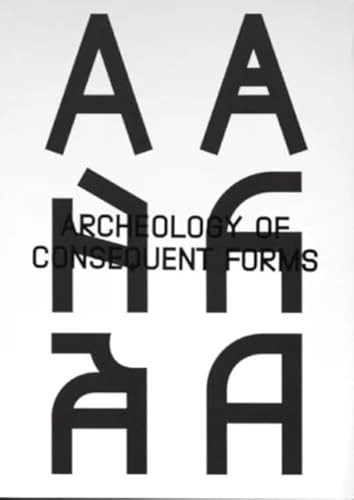 Archeology consequent forms - archeology,