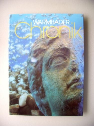 Warmbader chronik jubiläum - warmbader,