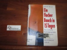 Ein flacher Bauch in 15 Tagen. Das einfache Sofortprogramm mit Langzeitwirkung W