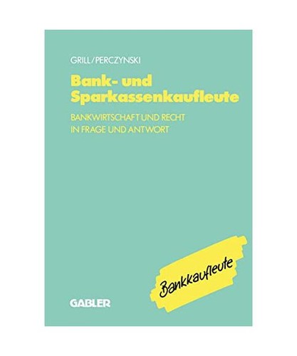 Bank und sparkassenkaufleute - bank-,