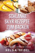 Schlanke Skyr Rezepte Zum