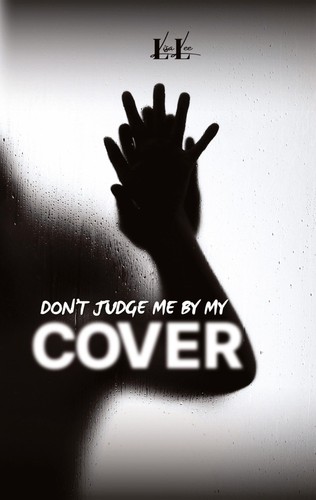 Don judge my cover - judge, by