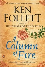 A Column of Fire: A Novel