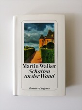 Martin Walker | Schatten an der Wand
