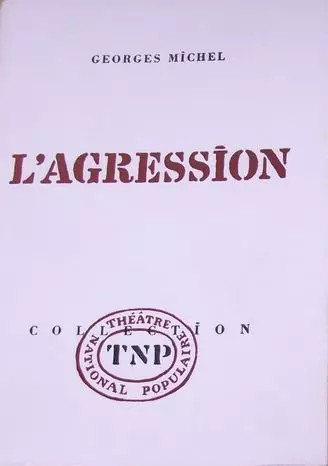 Aggression michel - l'aggression,,