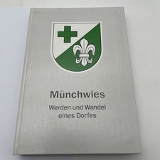 Heimatbuch Chronik  Münchwies