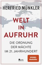 Welt aufruhr herfried - in,