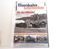 Eisenbahn Geschichte Heft 59