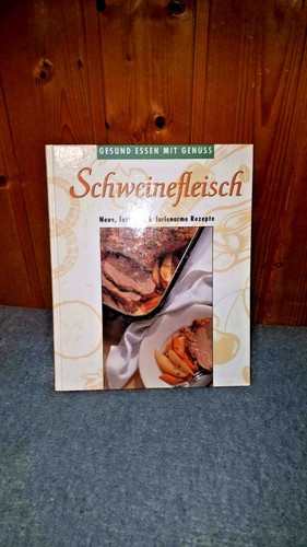 Kochbuch schweinefleisch - kochbuch,
