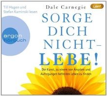 Sorge dich nicht - lebe