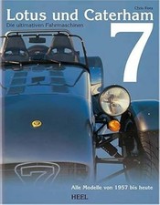 Lotus und Caterham 7. Die