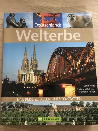 Deutschlands weltkulturerbe - deutschlands,