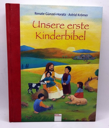 Unsere erste kinderbibel - unsere,