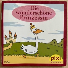 Pixi-Buch - Die wunderschöne Prinzessin (1554)