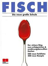 Fisch - Die neue große Schule - Monika Kellermann - Zabert Sandmann Verlag