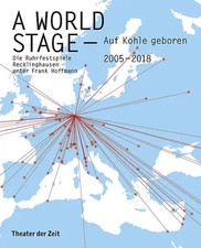 A World Stage – auf Kohle geboren