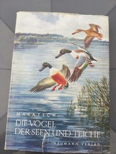 Die Vögel der Seen und Teiche von Dr.  Wolfgang Makatsch 1952