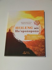 Heilung mit Hooponopono