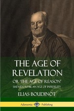 The Age of Revelation Or 'The