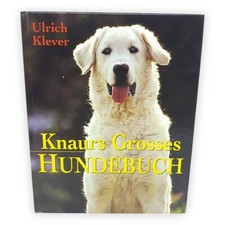 Knaurs Grosses Hundebuch Hund Einzige Freund Ulrich Klever Buch Zustand gut