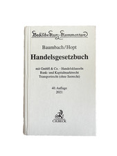 Beckscher Kommentar zum Handelsgesetzbuch (HGB) Baumbach/Hopt 40. Auflage 2021
