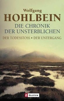Die chronik der - der, unsterblichen