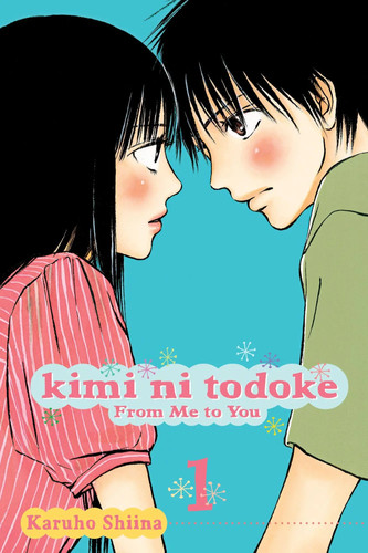 Kimi todoke from - ni, to