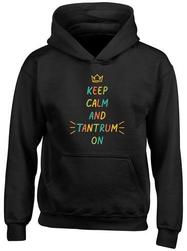 Keep calm and - tantrum, on
