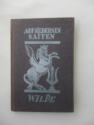 Oscar wilde dichtungen - dichtungen, die