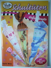 Weis, Karin: Schultüten