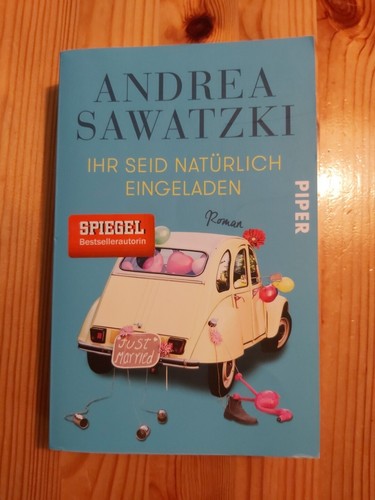 Ihr seid natürlich - , eingeladen