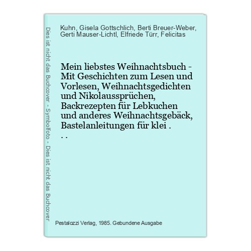 Mein liebstes weihnachtsbuch - weihnachtsbuch,