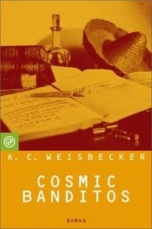 Cosmic banditos ein - cosmic, banditos.
