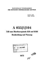 NVA-Vorschrift 7,62-mm MPi KM und KmS / Die legendäre Kalaschnikow AK47 !!
