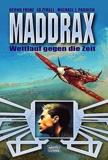 Maddrax von frenz bernd - von, frenz,