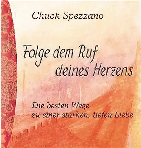 Folge dem ruf deines herzens - ruf,