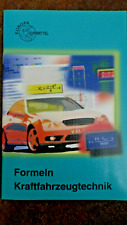Formeln Kraftfahrzeugtechnik, Europa Lehrmittel,