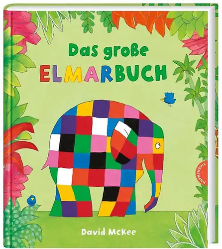 Elmar das große elmarbuch - das,
