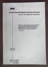 Beitrag zur Behandlung von schwachradioaktiven Ammoniumnitrat enthaltenden Abfal