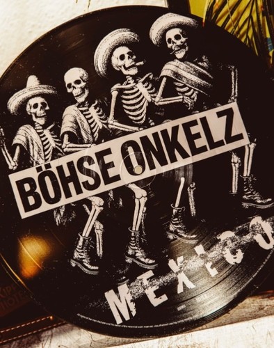 Böhse onkelz mexico - onkelz,