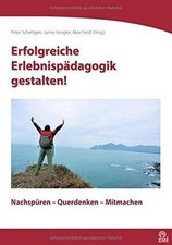 Erfolgreiche Erlebnispädagogik gestalten: Nachspüren - Que... | Buch | guter Zustand