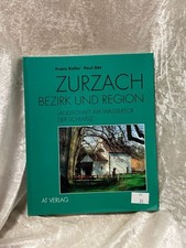 Zurzach - Bezirk und Region