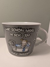 Flirt by R&B - große Tasse - Wie schön wäre dieser Job ohne Arbeit - Büro