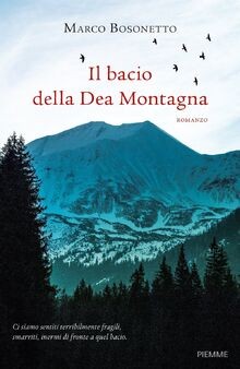 Bacio della dea montagna - bacio,