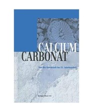 Calciumcarbonat: Von der Kreidezeit ins 21. Jahrhundert