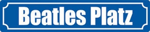 Beatles platz funschild - beatles,