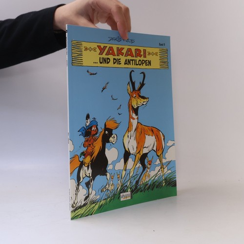 Yakari und die antilopen - yakari, | 