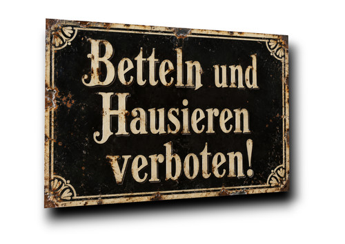 Betteln und hausieren verboten - betteln,