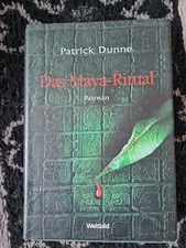 Patrick Dunne: Das Maya-Ritual (9783404150892)