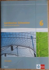 Lambacher Schweizer - Mathematik  6 - Lösungen - Bayern